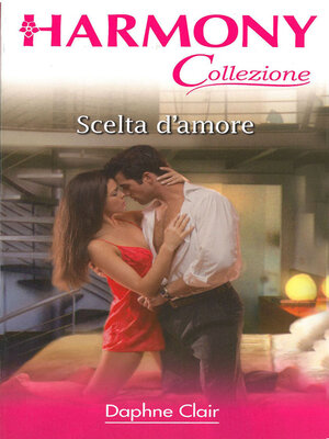cover image of Scelta d'amore